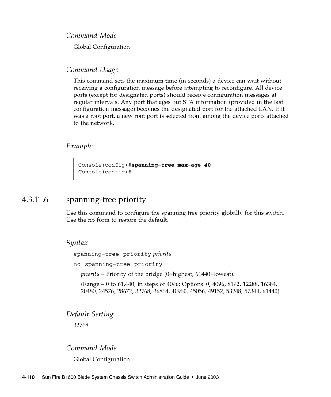 Sunfire B1600 manual Spanning-tree priority, Consoleconfig#spanning-tree max-age 