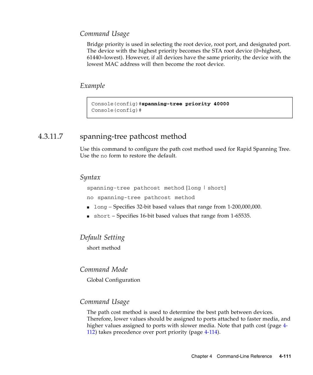 Sunfire B1600 manual Spanning-tree pathcost method, Consoleconfig#spanning-tree priority 