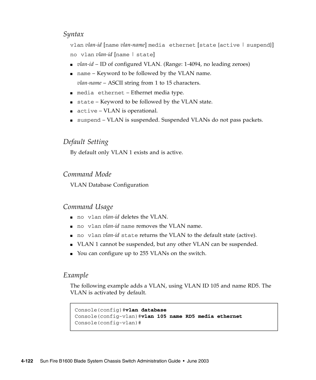 Sunfire B1600 manual Syntax, Consoleconfig-vlan#vlan 105 name RD5 media ethernet 