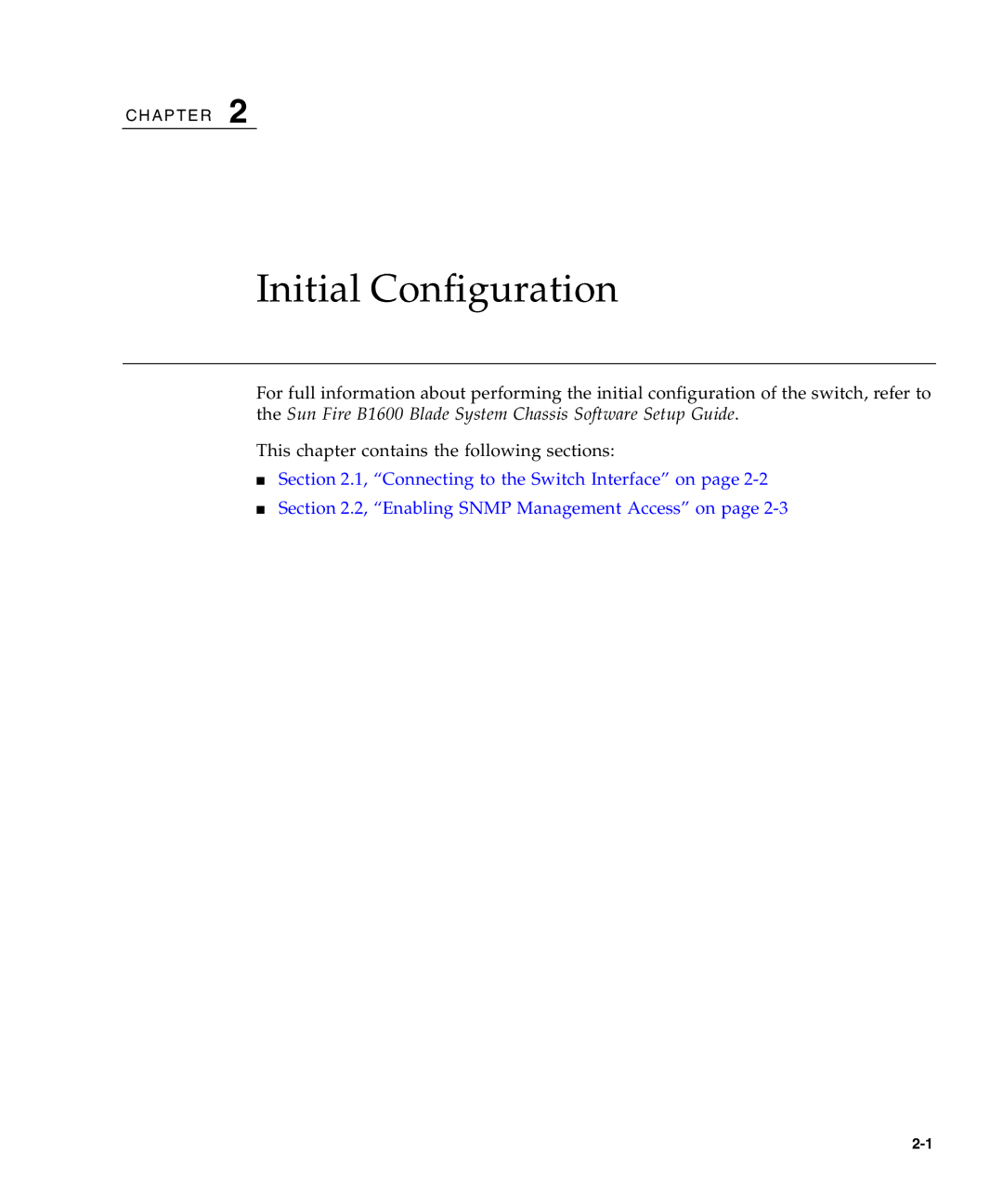 Sunfire B1600 manual Initial Configuration 