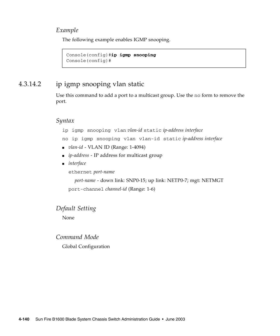 Sunfire B1600 manual Ip igmp snooping vlan static 