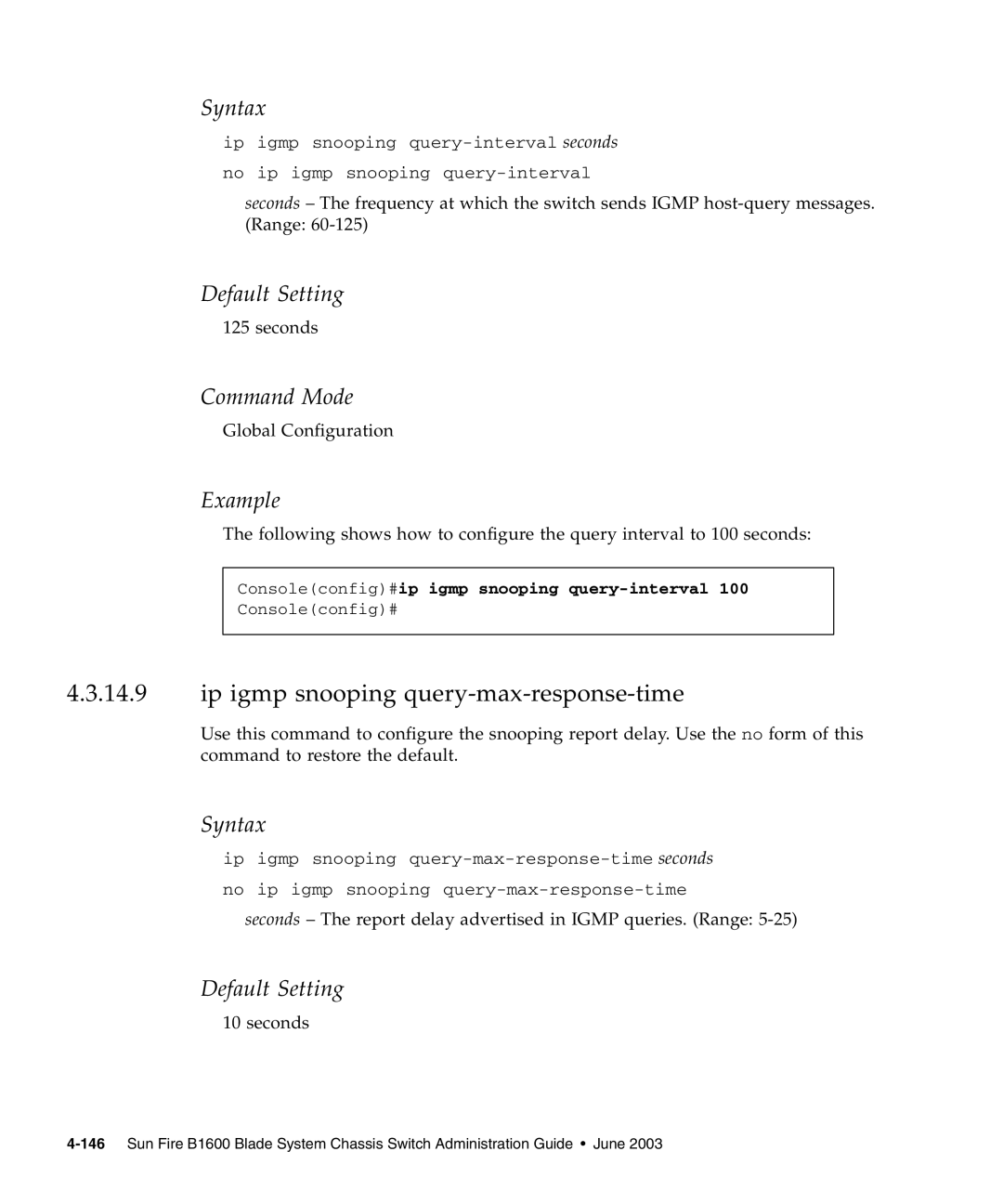 Sunfire B1600 manual Ip igmp snooping query-max-response-time, Consoleconfig#ip igmp snooping query-interval 