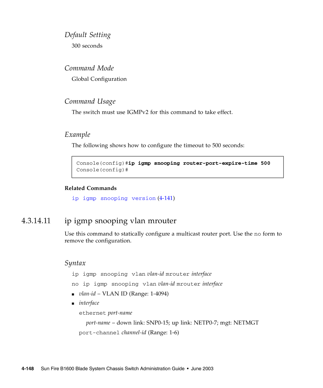 Sunfire B1600 manual Ip igmp snooping vlan mrouter, Consoleconfig#ip igmp snooping router-port-expire-time 