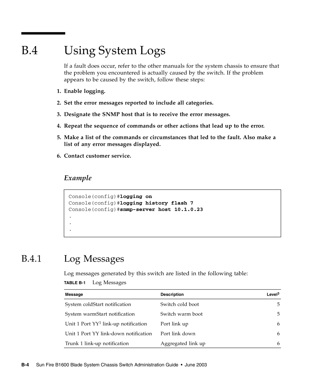 Sunfire B1600 manual Using System Logs, Table B-1Log Messages 