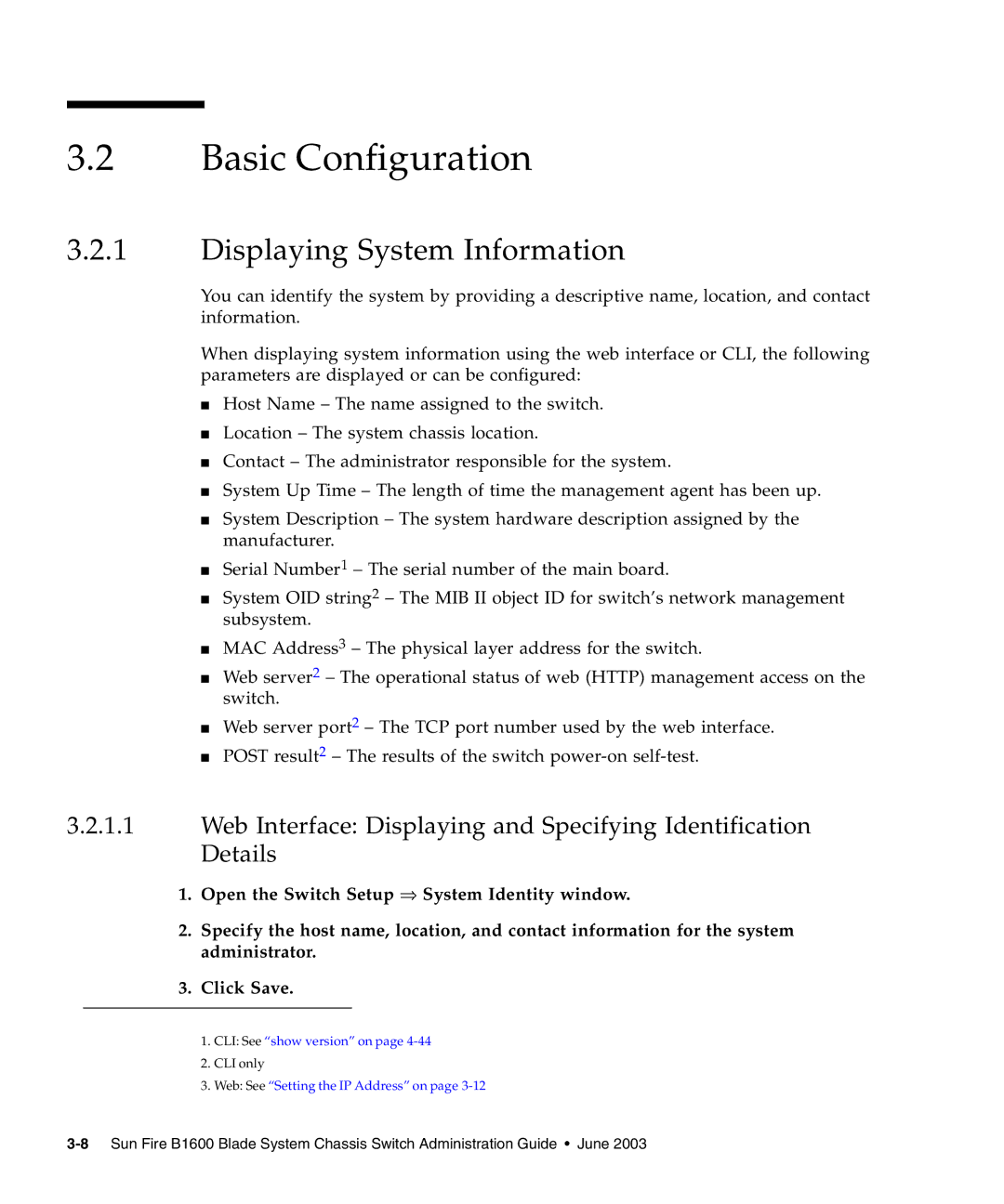 Sunfire B1600 manual Basic Configuration, Displaying System Information 