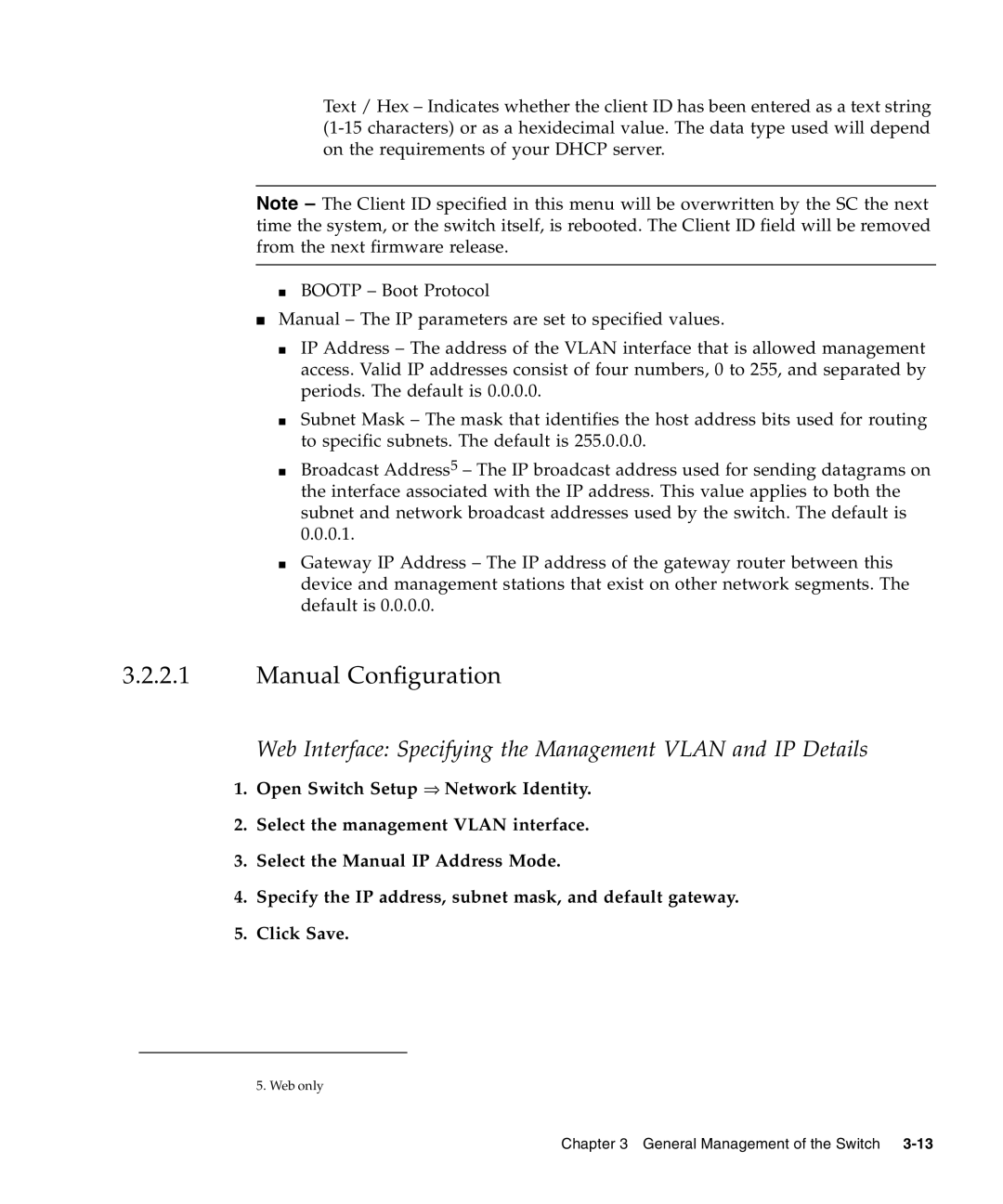 Sunfire B1600 manual Manual Configuration, Web Interface Specifying the Management Vlan and IP Details 