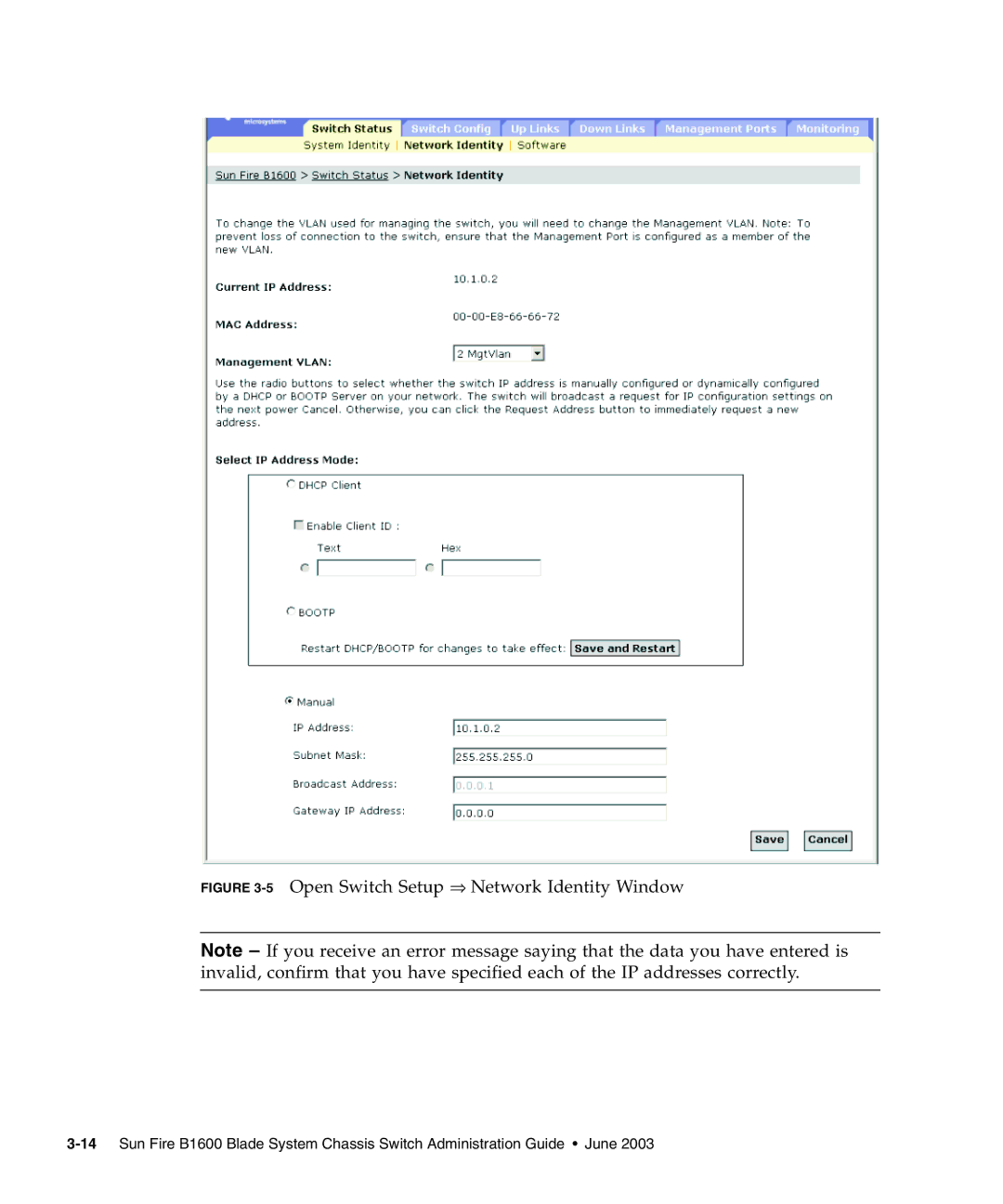 Sunfire B1600 manual 5Open Switch Setup ⇒ Network Identity Window 