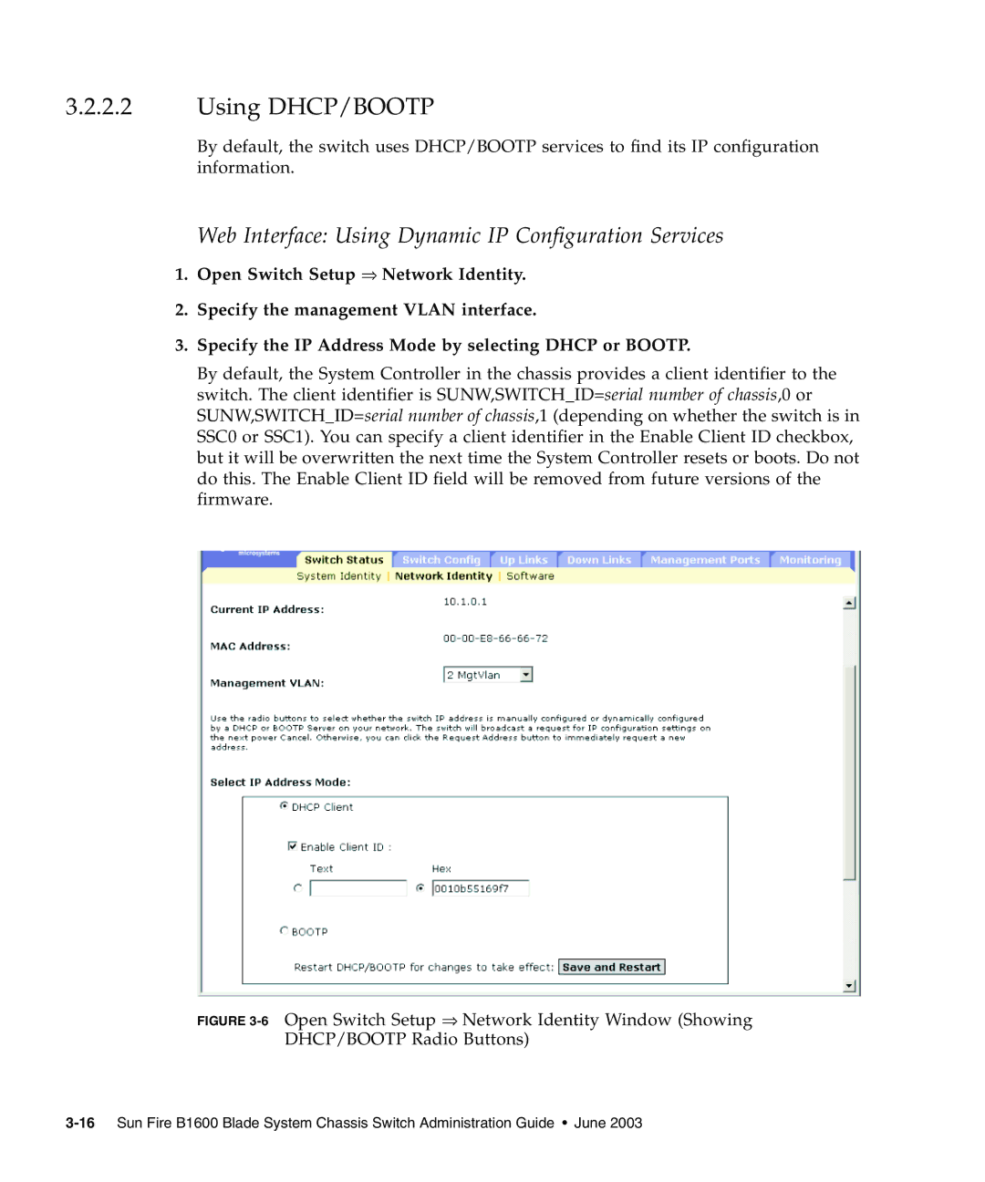 Sunfire B1600 manual Using DHCP/BOOTP, Web Interface Using Dynamic IP Configuration Services 