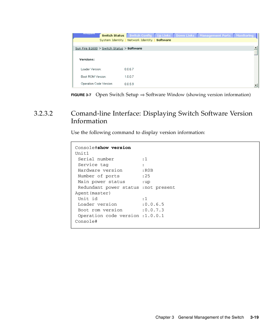 Sunfire B1600 manual Use the following command to display version information, Console#show version 