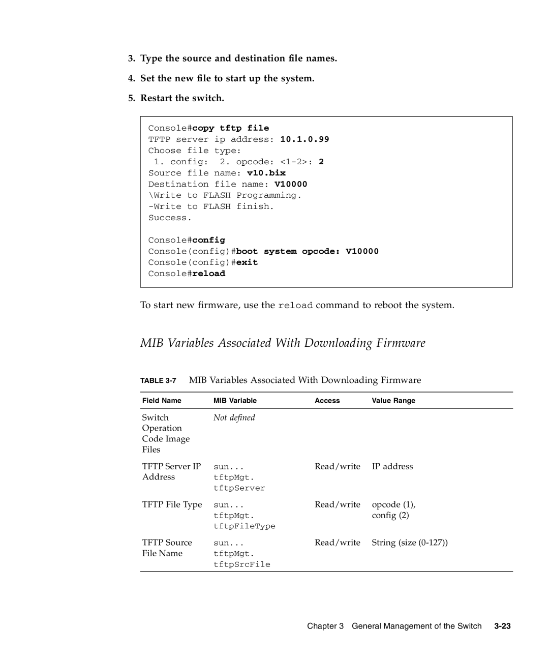 Sunfire B1600 MIB Variables Associated With Downloading Firmware, Console#copy tftp file, Consoleconfig#boot system opcode 