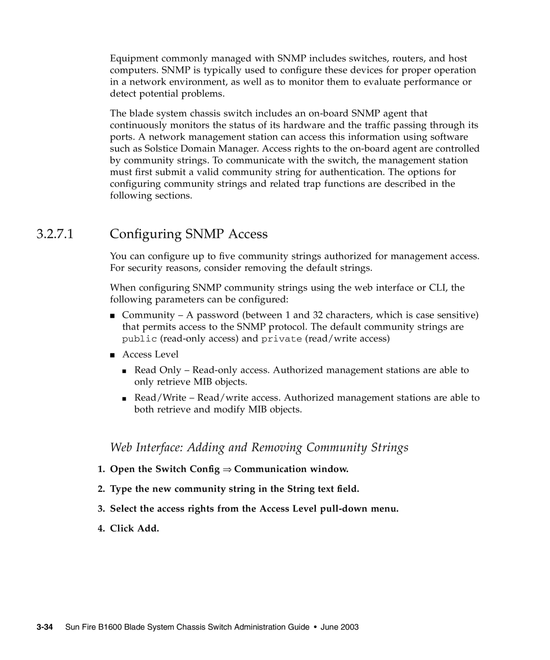 Sunfire B1600 manual Configuring Snmp Access, Web Interface Adding and Removing Community Strings 