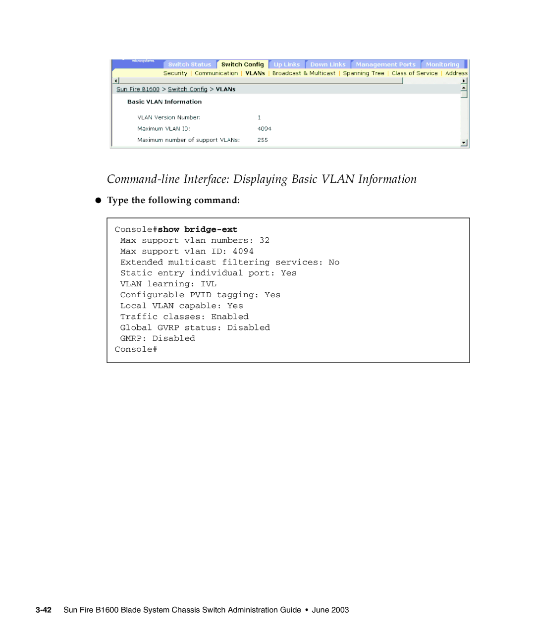 Sunfire B1600 manual Command-line Interface Displaying Basic Vlan Information, Console#show bridge-ext 