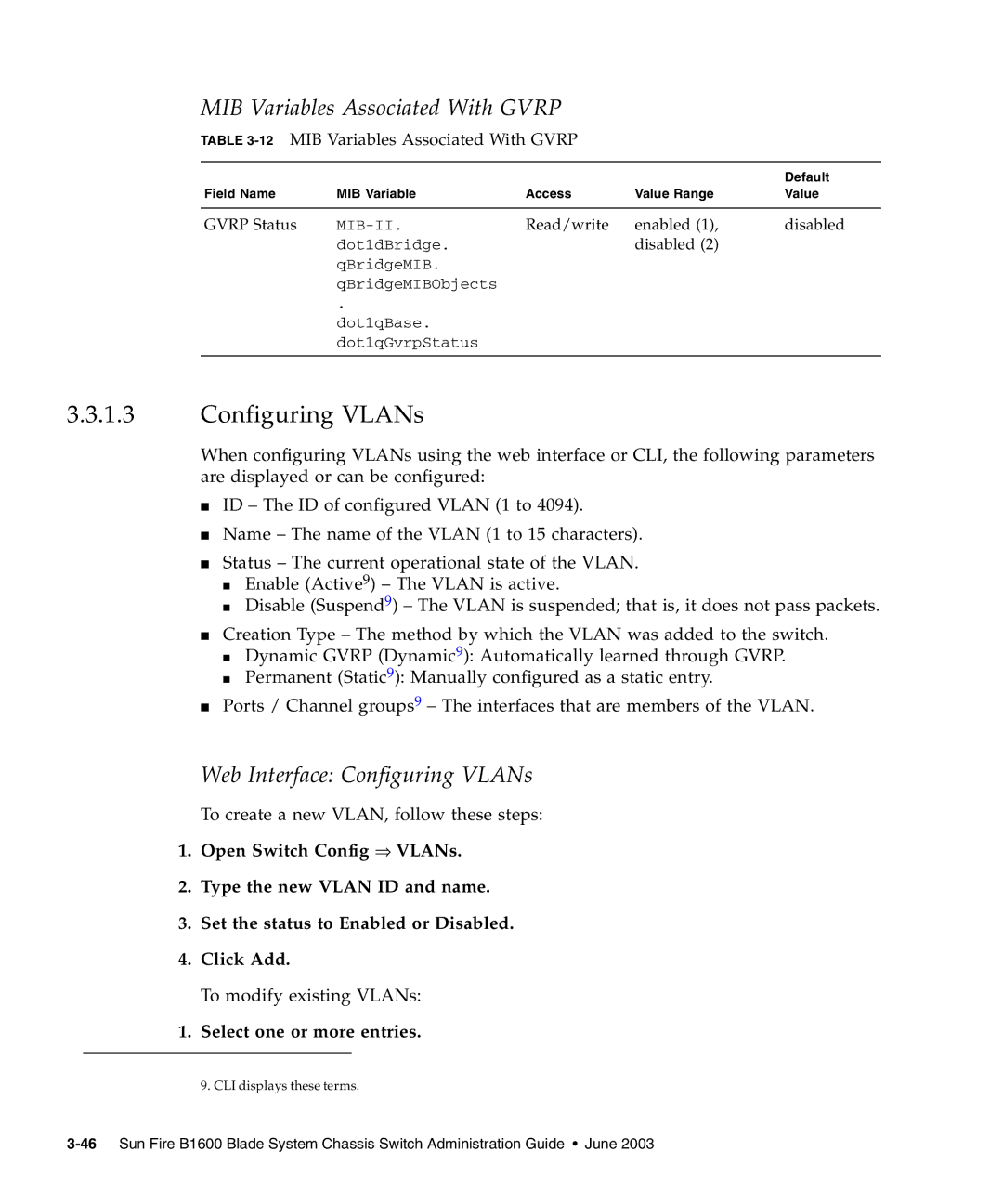 Sunfire B1600 manual MIB Variables Associated With Gvrp, Web Interface Configuring VLANs 