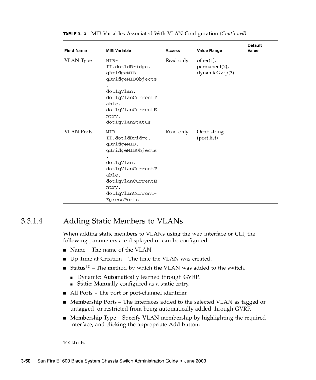 Sunfire B1600 manual Adding Static Members to VLANs, Port list 