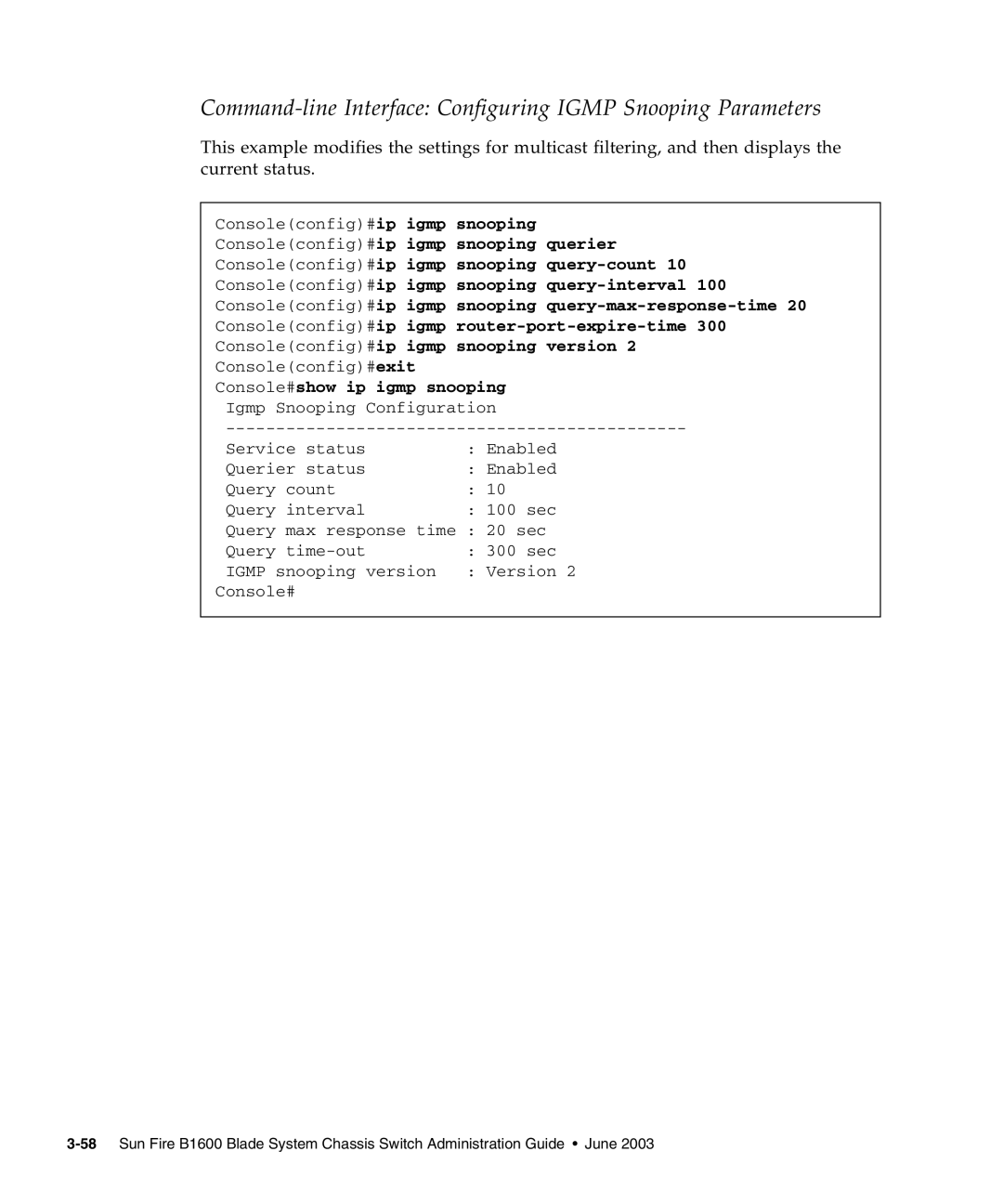 Sunfire B1600 manual Command-line Interface Configuring Igmp Snooping Parameters, Console#show ip igmp snooping 