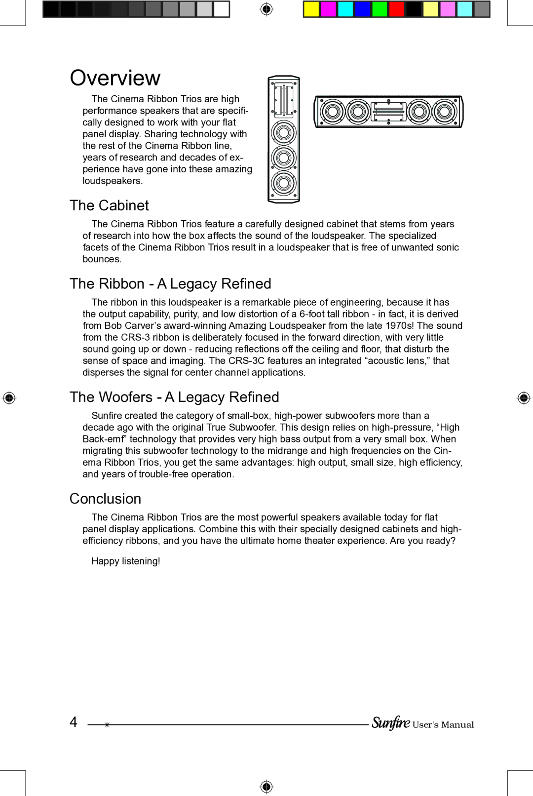 Sunfire CRS-3C manual Overview, Cabinet, Ribbon a Legacy Reﬁned, Woofers a Legacy Reﬁned, Conclusion 