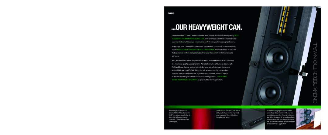 Sunfire CRW-3C, CRW-2C, CRM-2BIP specifications OUR Heavyweight can, Cinema Ribbon Trio IN-WALL 