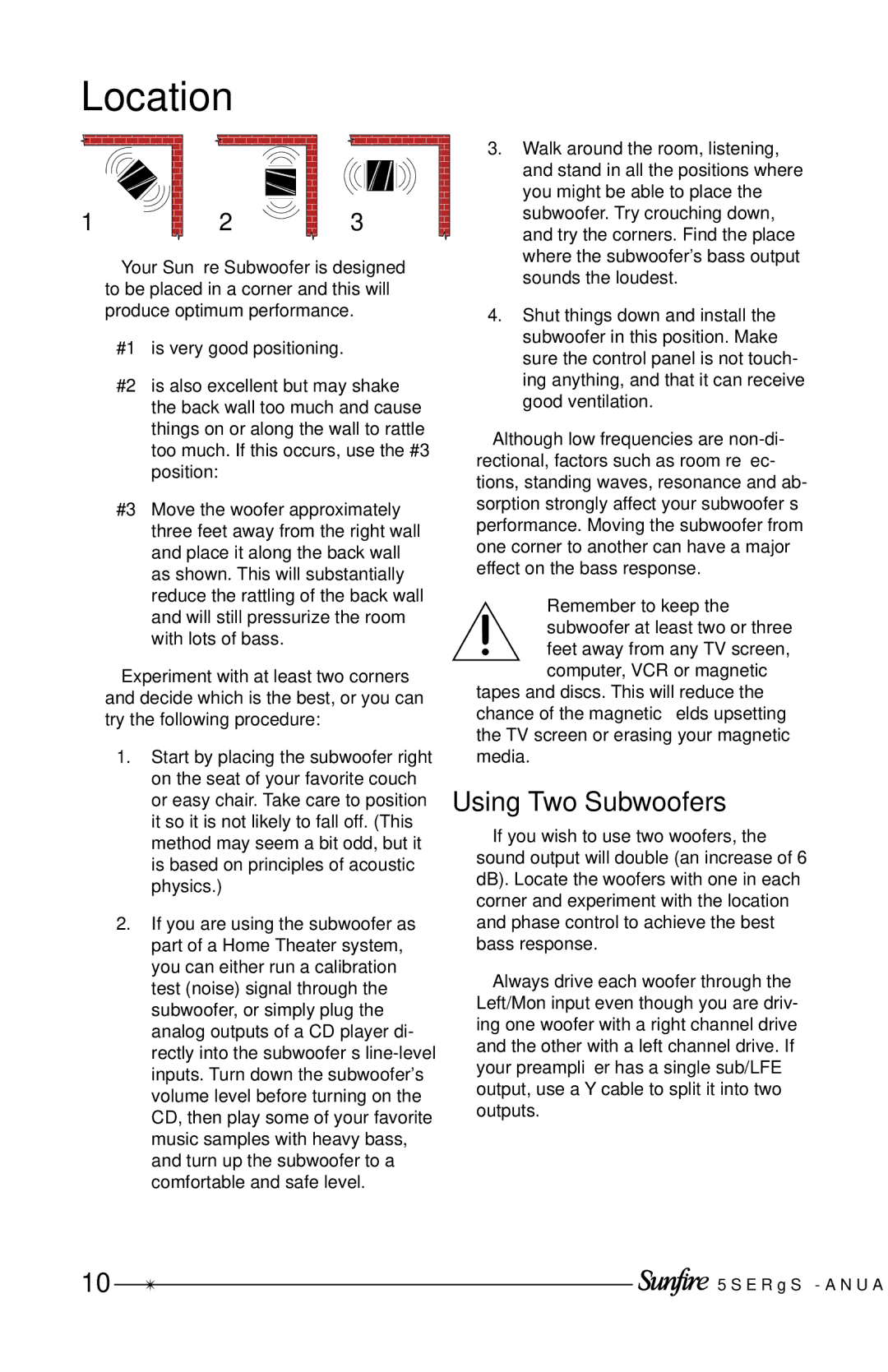 Sunfire Home Theater System manual Location, Using Two Subwoofers 