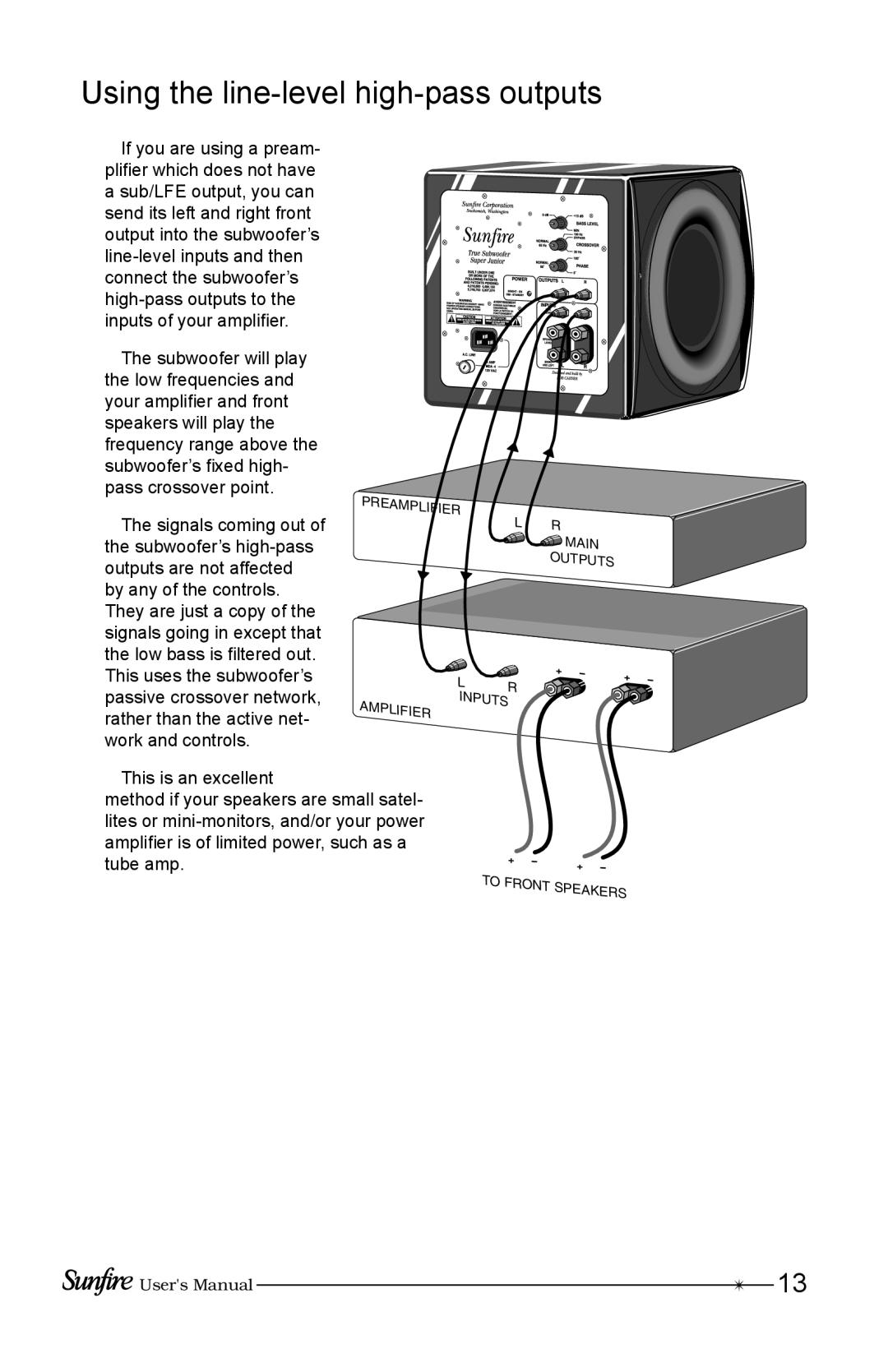 Sunfire Home Theater System manual Using the line-level high-pass outputs 