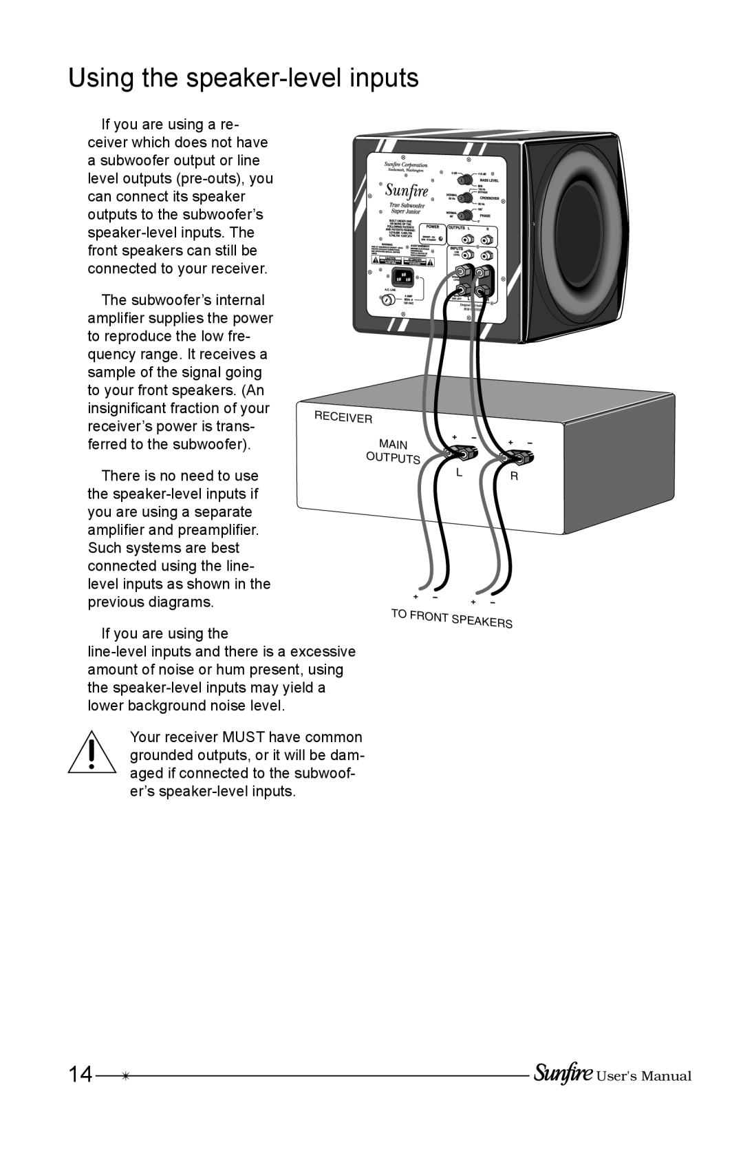 Sunfire Home Theater System manual Using the speaker-level inputs, If you are using 