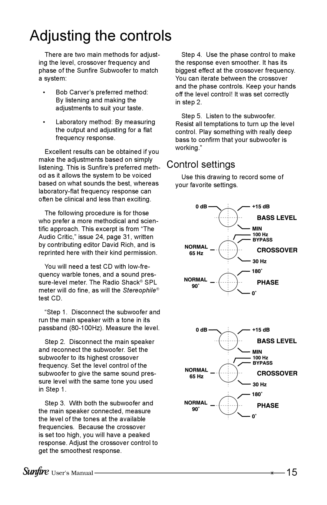 Sunfire Home Theater System manual Adjusting the controls, Control settings 