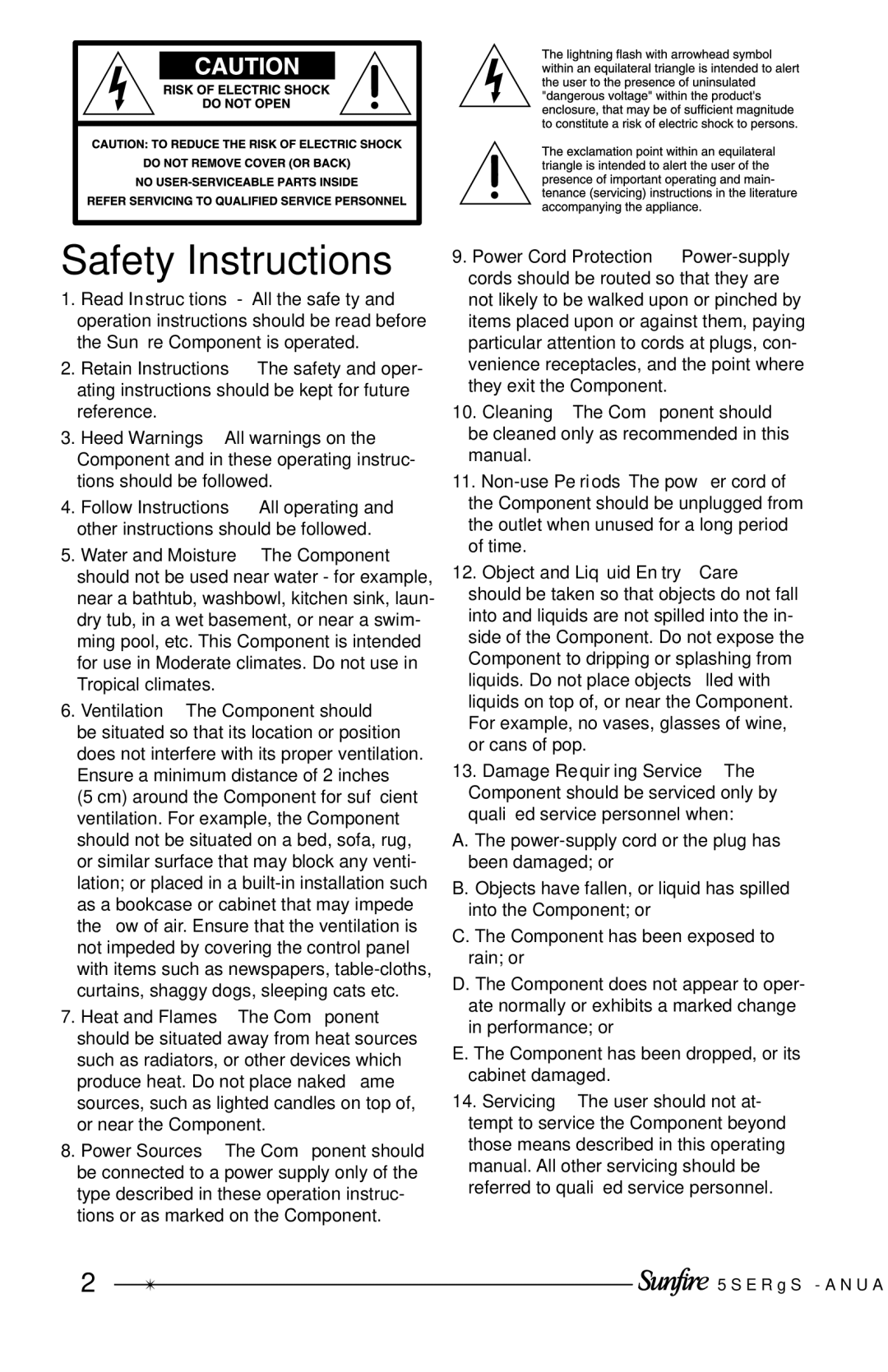 Sunfire Home Theater System manual Safety Instructions, Ventilation The Component should 