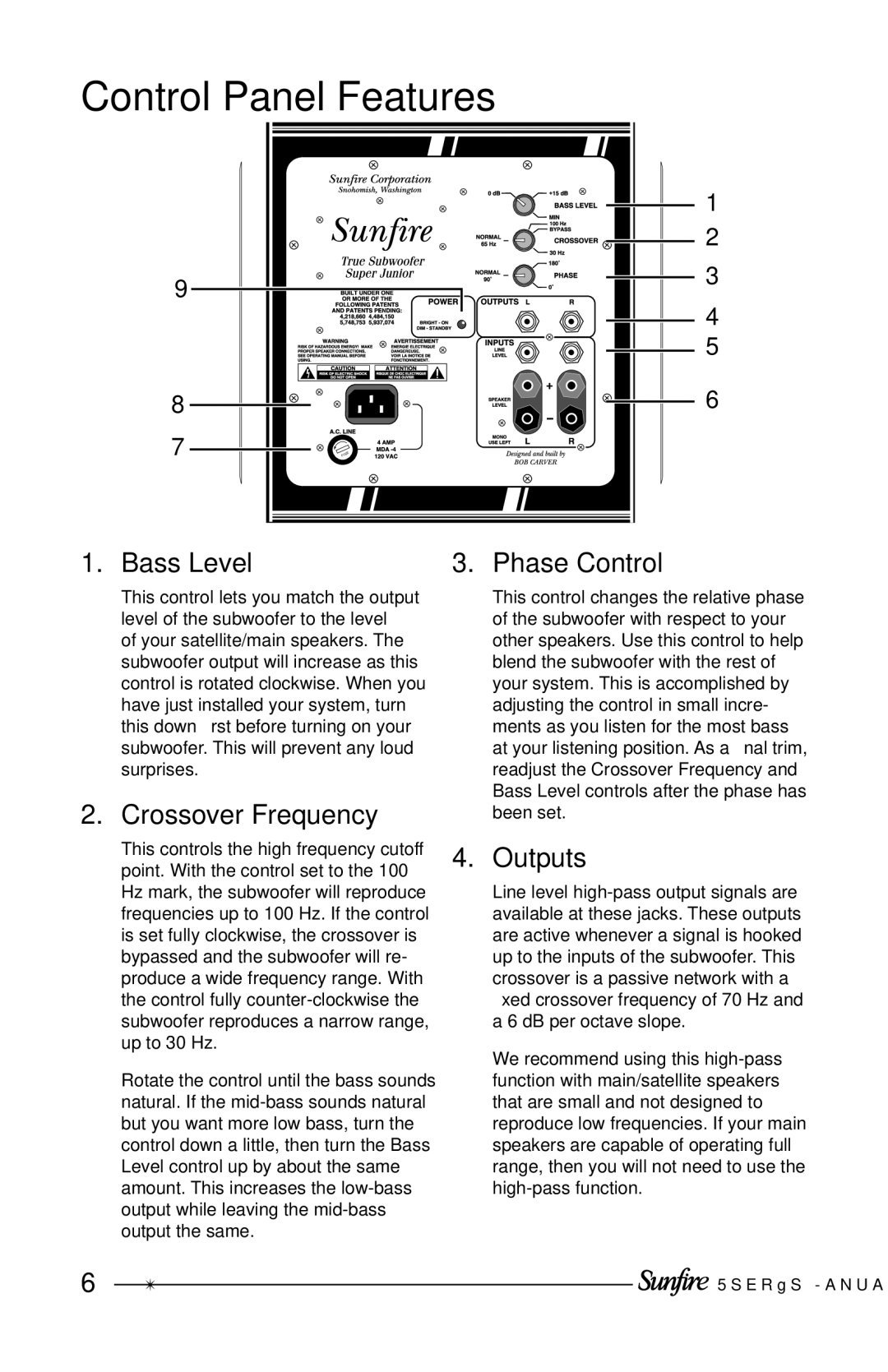 Sunfire Home Theater System manual Control Panel Features, Bass Level Phase Control, Crossover Frequency, Outputs 