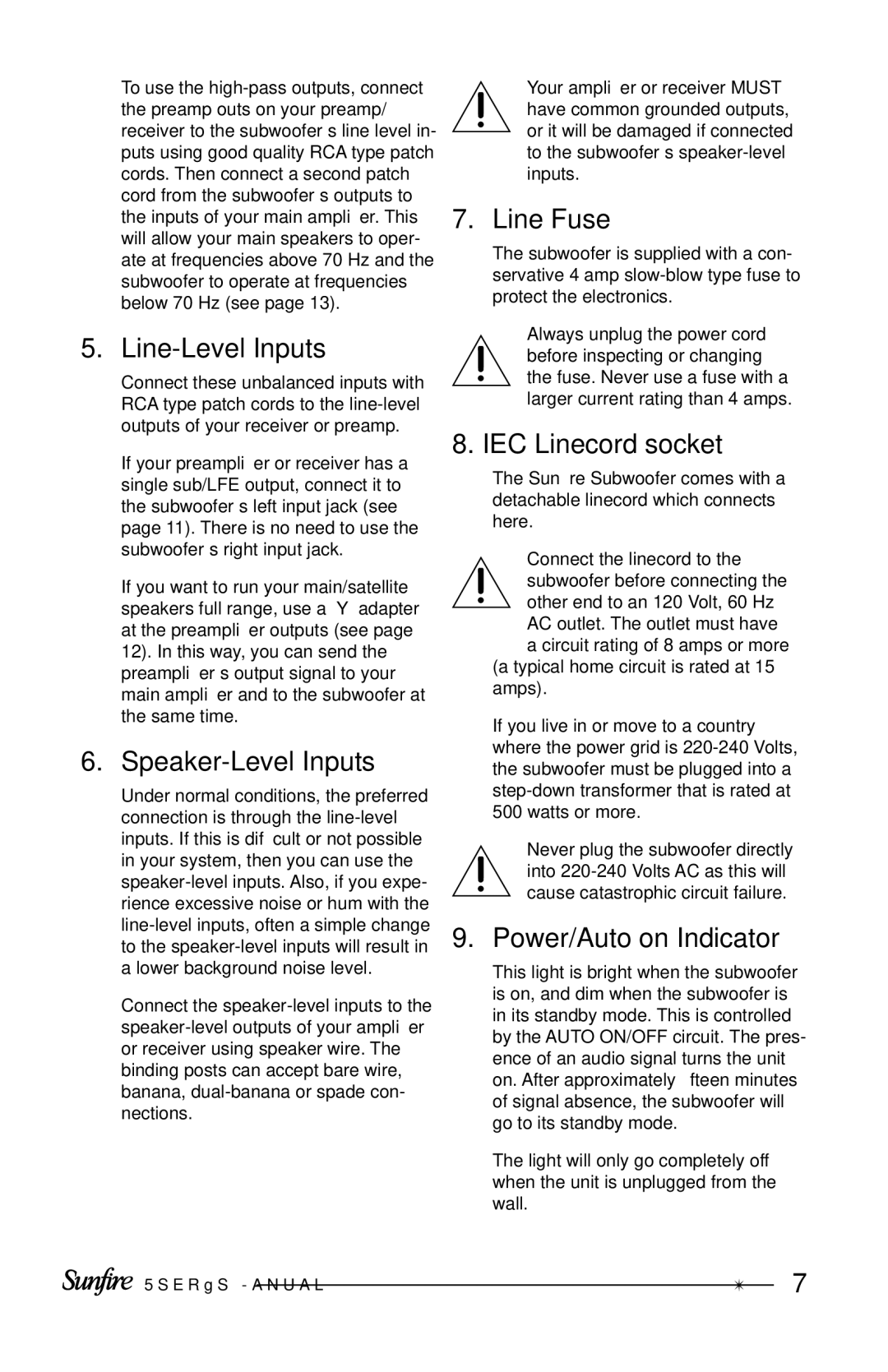 Sunfire Home Theater System manual Line-Level Inputs, Speaker-Level Inputs, Line Fuse, IEC Linecord socket 