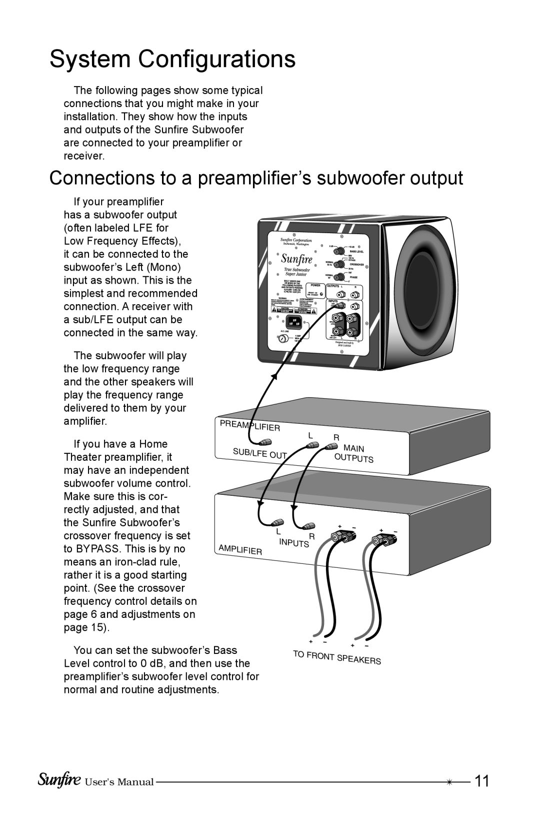 Sunfire Home Theater System manual System Conﬁgurations, Connections to a preampliﬁer’s subwoofer output 