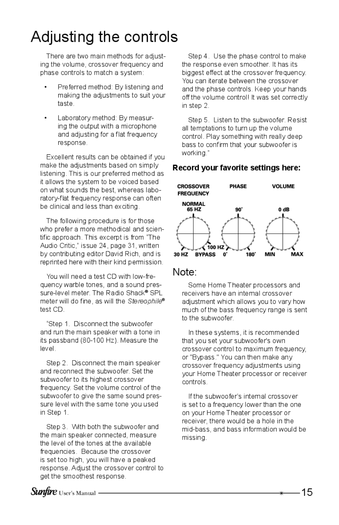 Sunfire HRS-8, HRS-10, HRS-12 user manual Adjusting the controls, Record your favorite settings here 