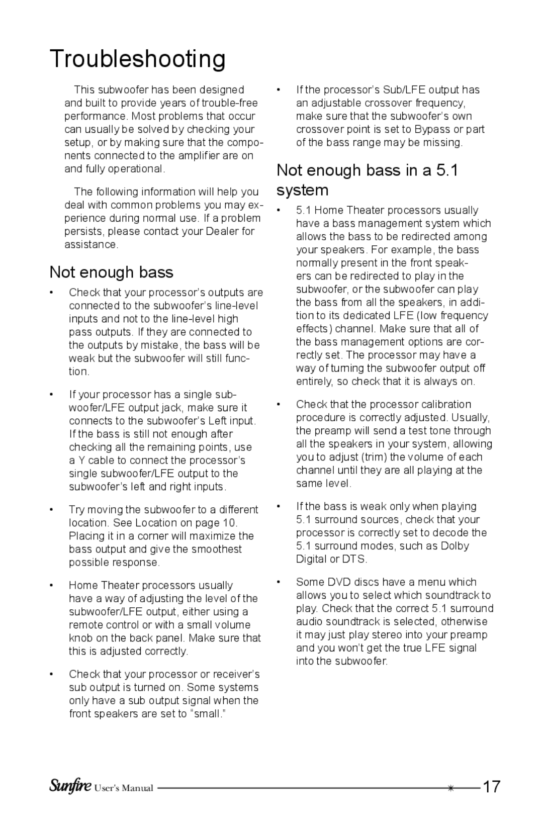 Sunfire HRS-12, HRS-8, HRS-10 user manual Troubleshooting, Not enough bass in a 5.1 system 