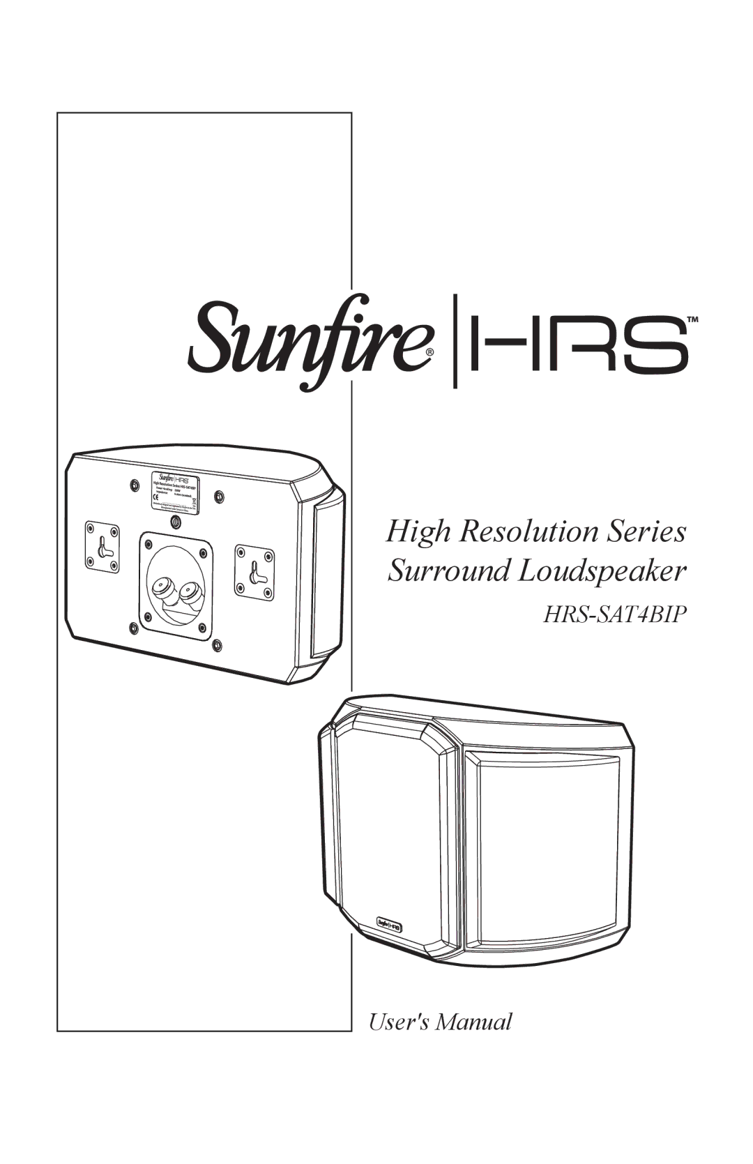 Sunfire HRS-SAT4BIP user manual High Resolution Series Surround Loudspeaker 