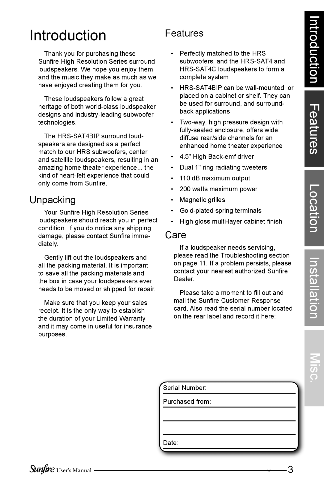 Sunfire HRS-SAT4BIP user manual Introduction Features, Unpacking, Care 