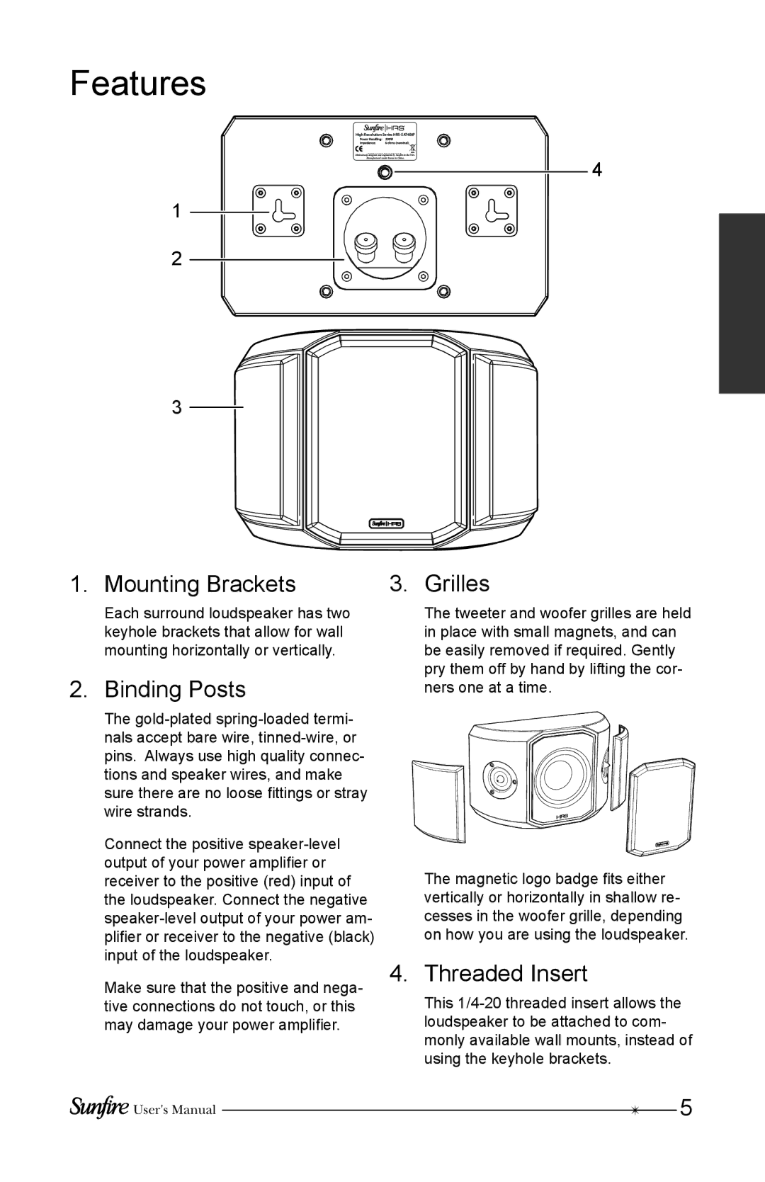 Sunfire HRS-SAT4BIP user manual Features, Mounting Brackets, Binding Posts, Grilles, Threaded Insert 