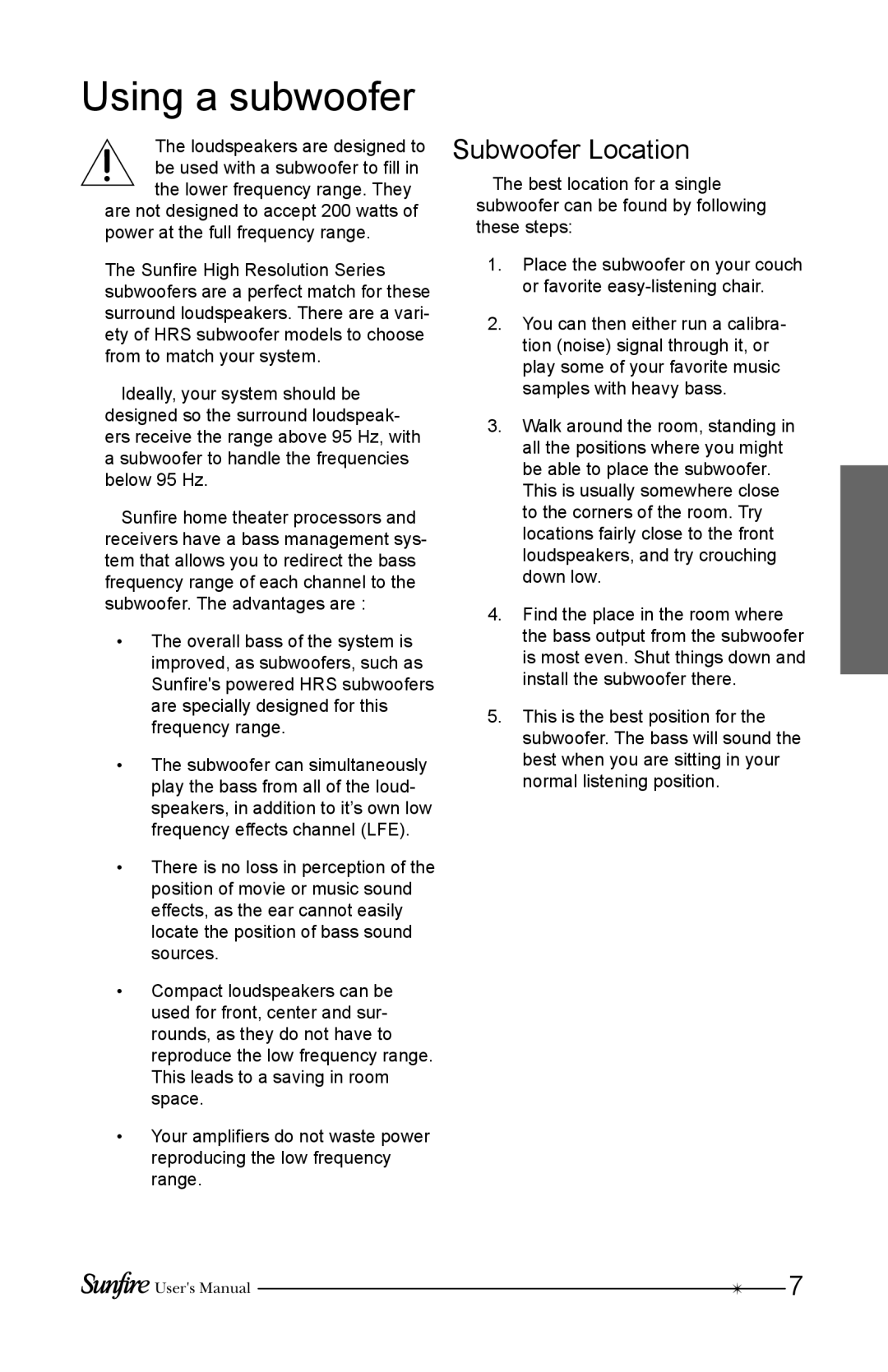 Sunfire HRS-SAT4BIP user manual Using a subwoofer, Subwoofer Location 