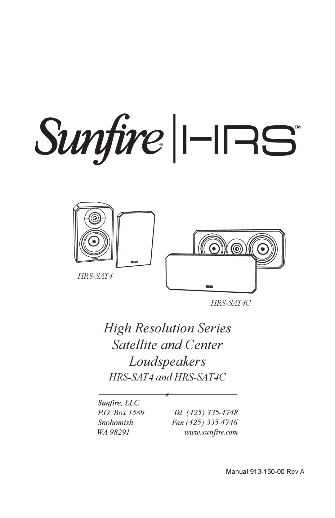 Sunfire HRS-SAT4C user manual High Resolution Series Satellite and Center Loudspeakers 