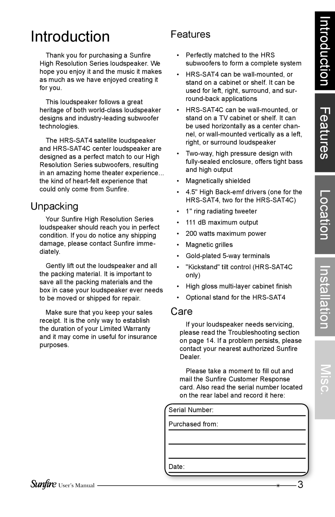 Sunfire HRS-SAT4C user manual Introduction Features, Unpacking, Care 