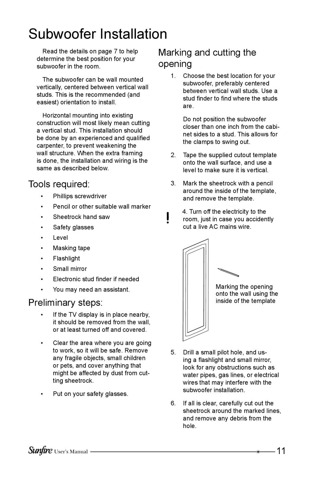 Sunfire HRSIW8 user manual Subwoofer Installation, Tools required, Preliminary steps, Marking and cutting the opening 