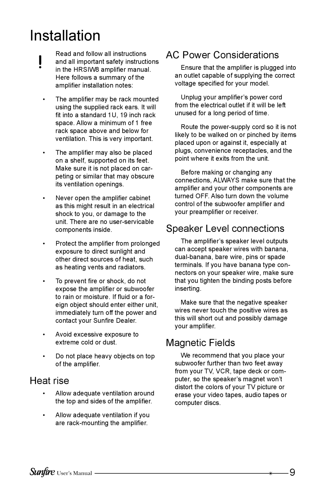 Sunfire HRSIW8 user manual Installation, Heat rise, AC Power Considerations, Speaker Level connections, Magnetic Fields 