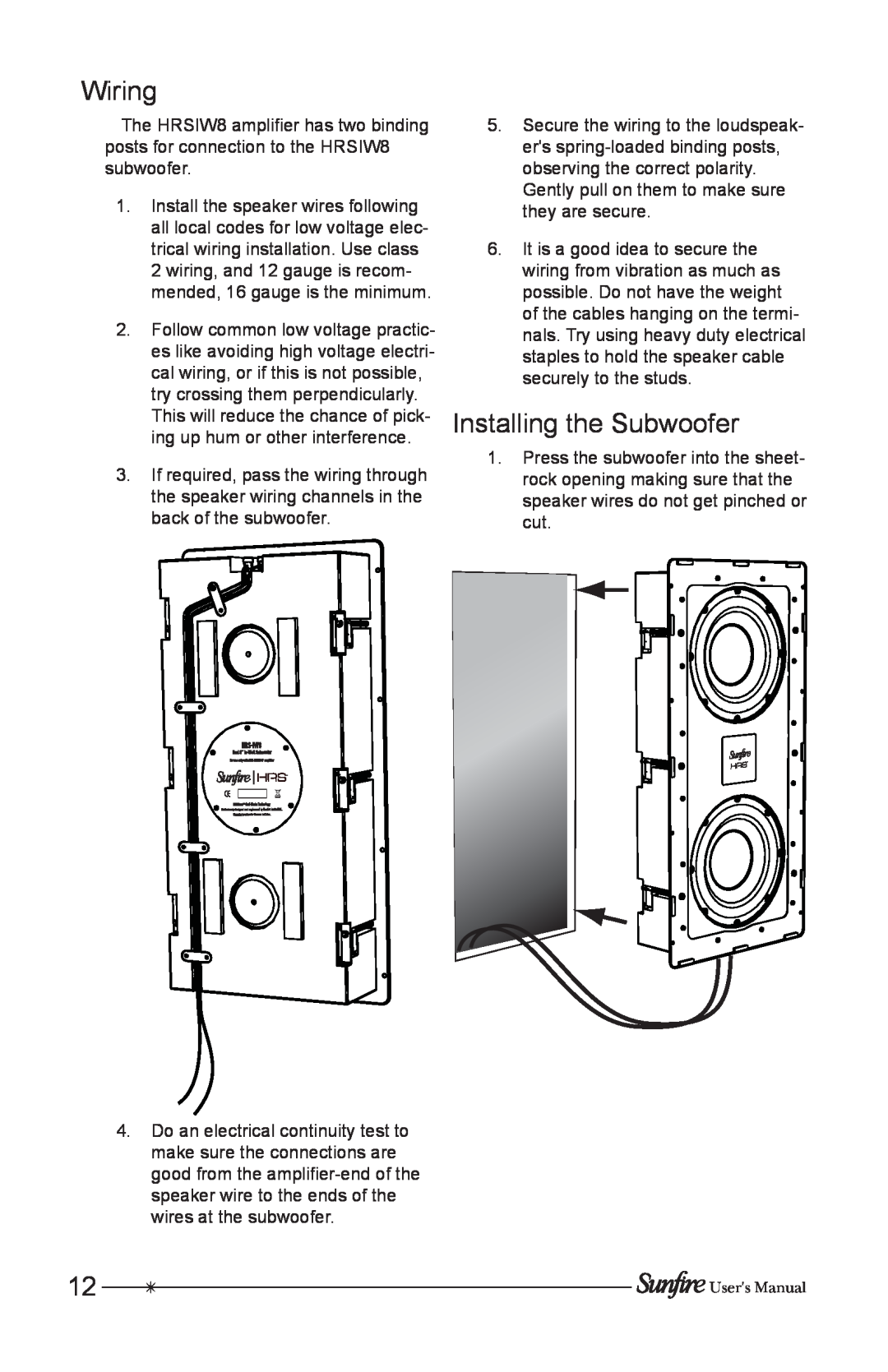 Sunfire HRSIW8 user manual Wiring, Installing the Subwoofer 