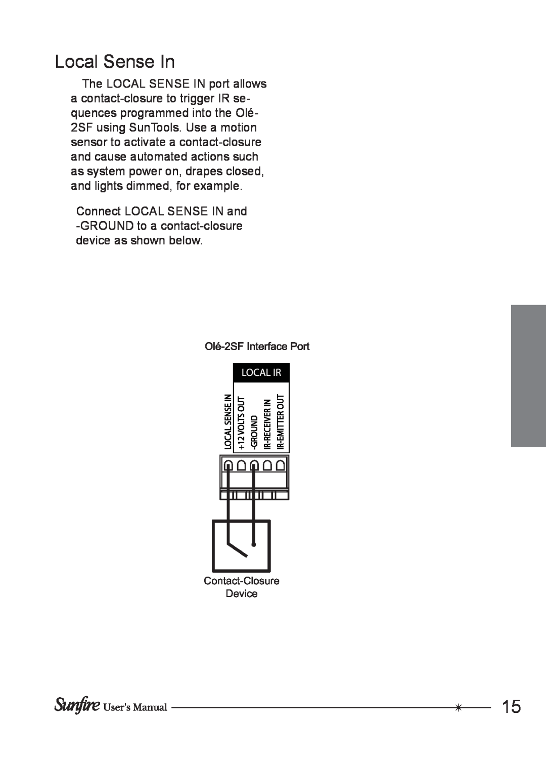 Sunfire OLE-2SF manual Local Sense In, Contact-Closure Device 