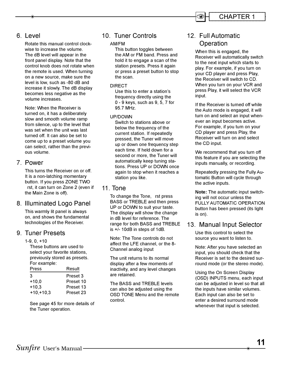 Sunfire Radio manual Level, Power, Illuminated Logo Panel, Tuner Presets, Tuner Controls, Tone, Full Automatic Operation 