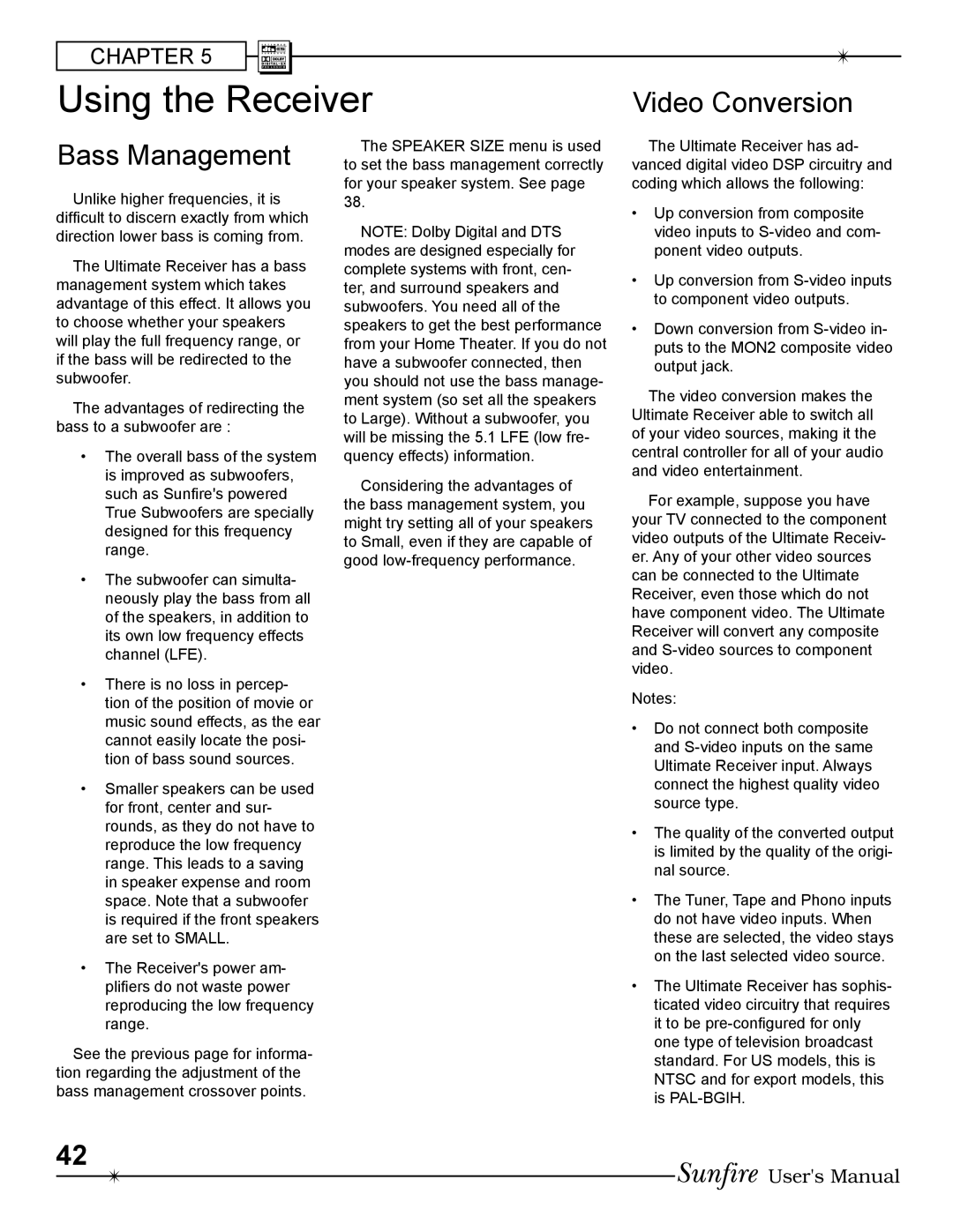 Sunfire Radio manual Using the Receiver, Video Conversion Bass Management 