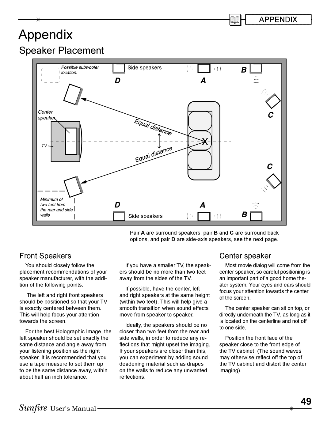 Sunfire Radio manual Appendix, Speaker Placement, Front Speakers, Center speaker 