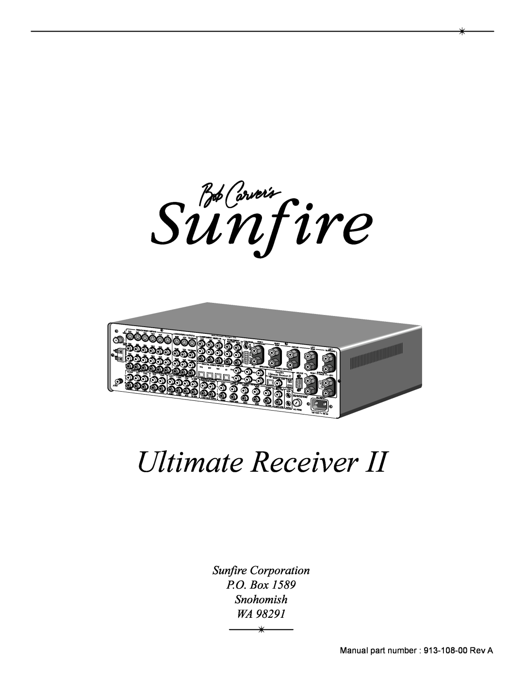 Sunfire Radio manual Ultimate Receiver, Manual part number 913-108-00Rev A, Washington, U.S.A 