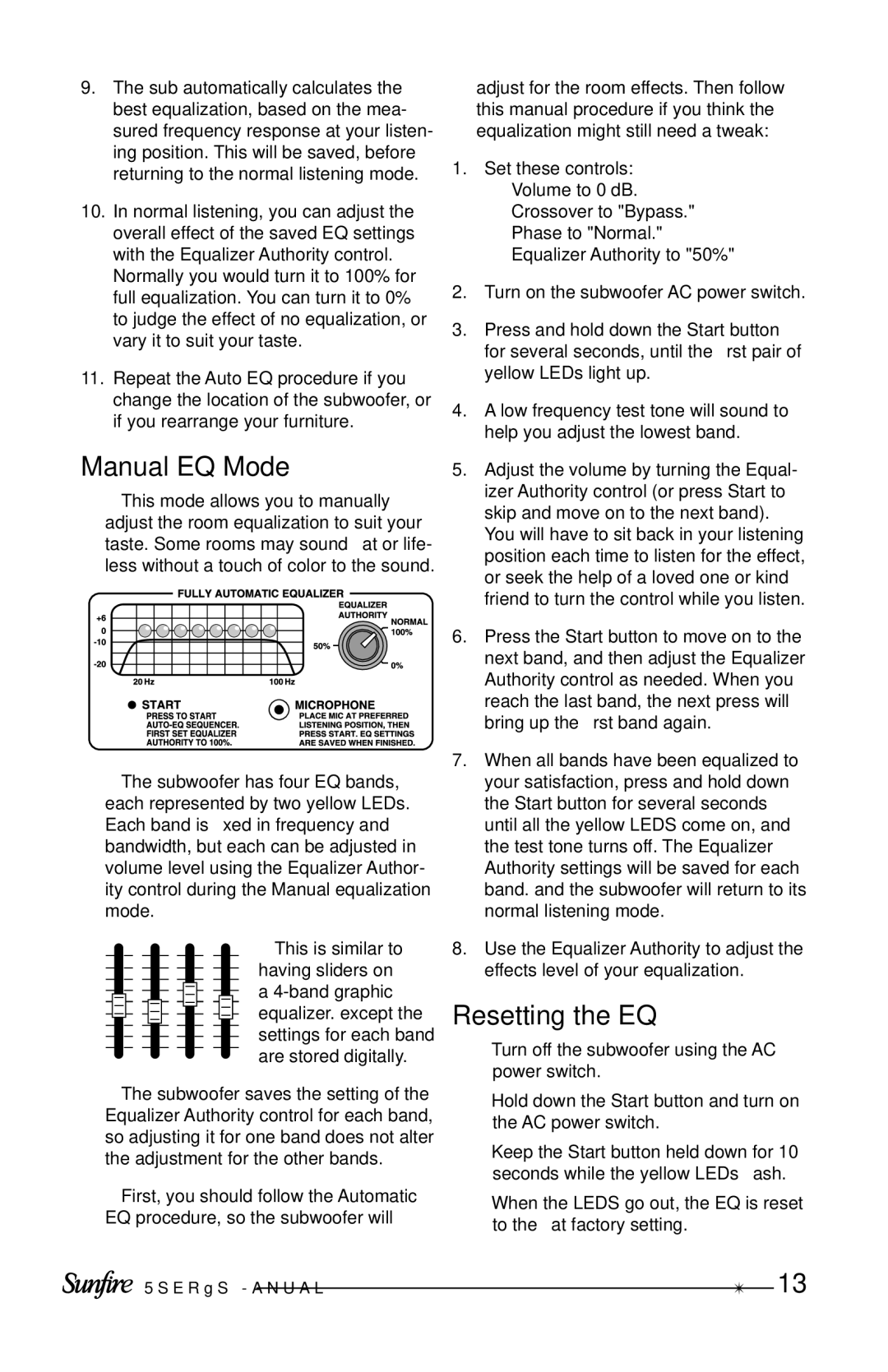 Sunfire Solitaire 10 user manual Manual EQ Mode, Resetting the EQ 