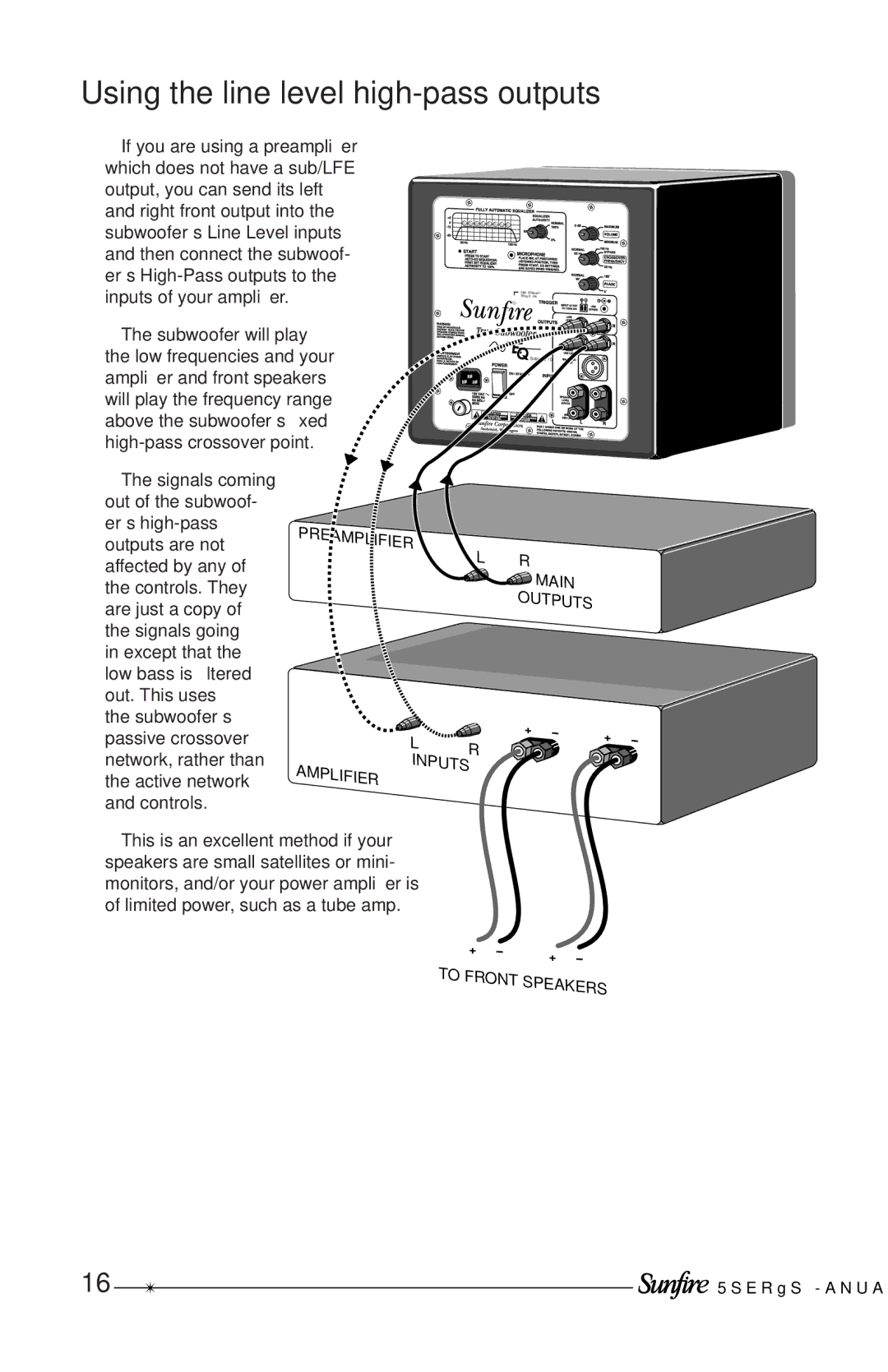 Sunfire Solitaire 10 user manual Using the line level high-pass outputs 