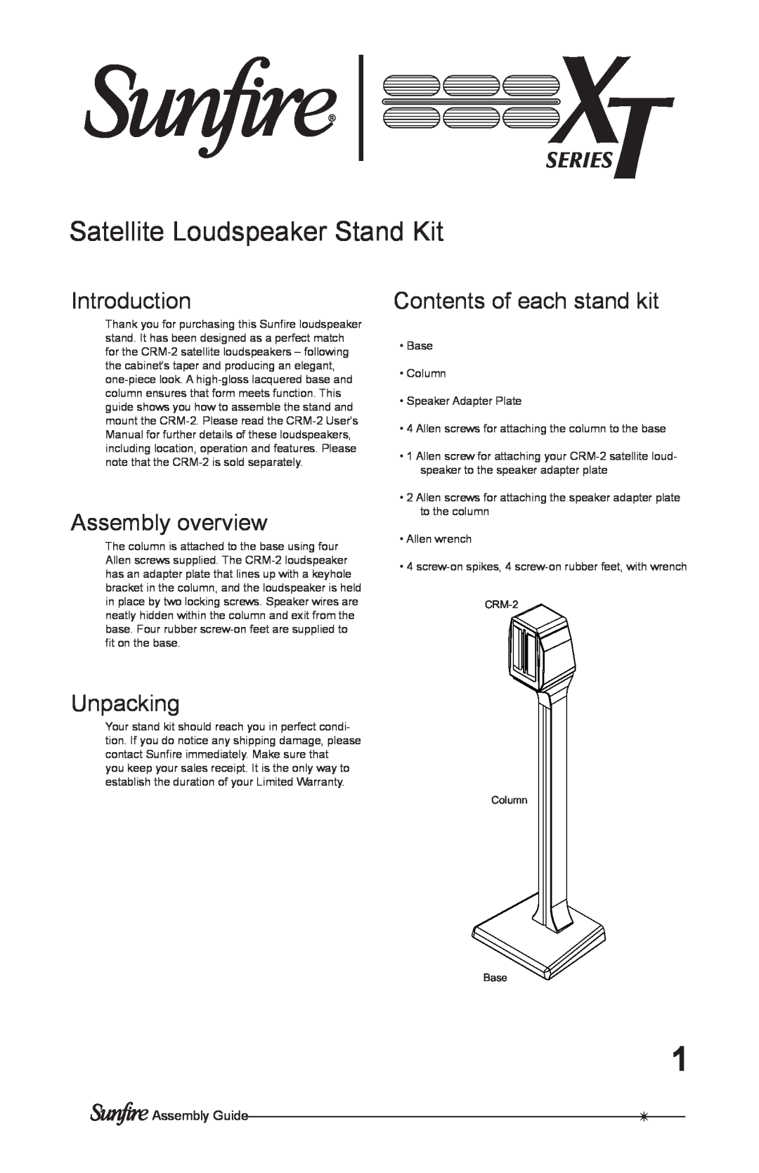 Sunfire Speaker user manual Satellite Loudspeaker Stand Kit, Assembly Guide, Introduction, Assembly overview, Unpacking 