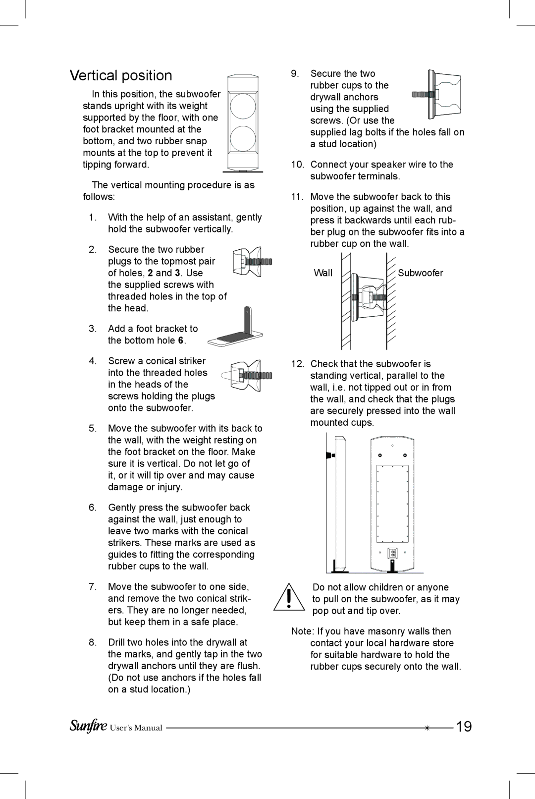 Sunfire SRS-210R manual Vertical position 