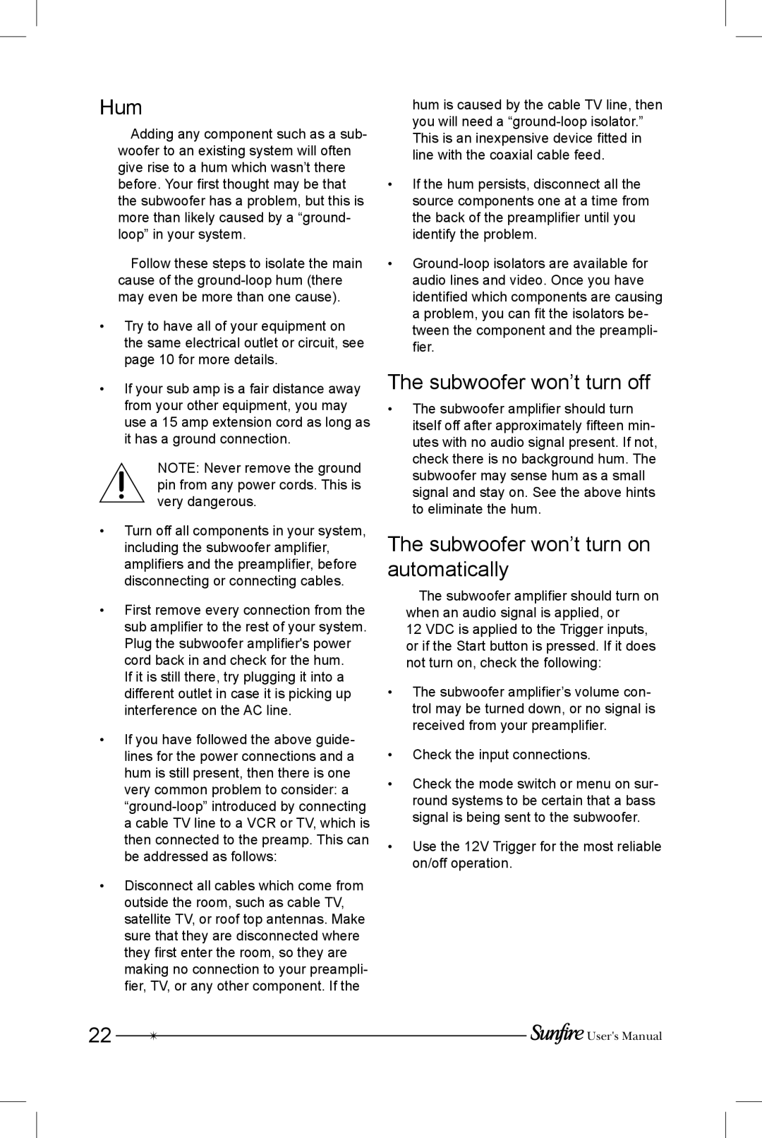 Sunfire SRS-210R manual Hum, Subwoofer won’t turn off, Subwoofer won’t turn on automatically 